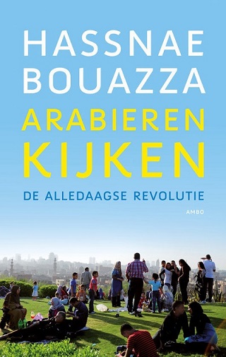 Boekrecensie: Arabieren kijken – Hassnae Bouazza