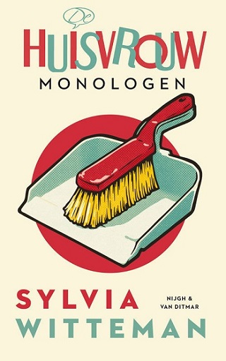 Boekrecensie: De Huisvrouwmonologen – Sylvia Witteman