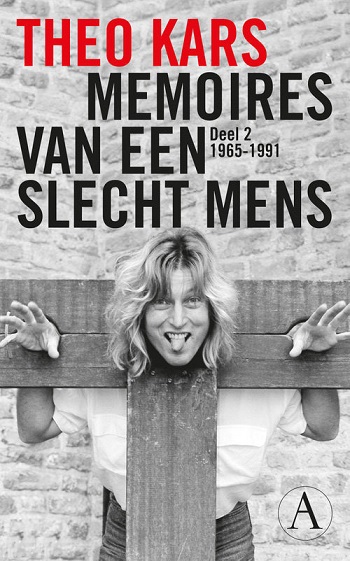 Boekrecensie: Memoires van een slecht mens, Deel 2 – Theo Kars