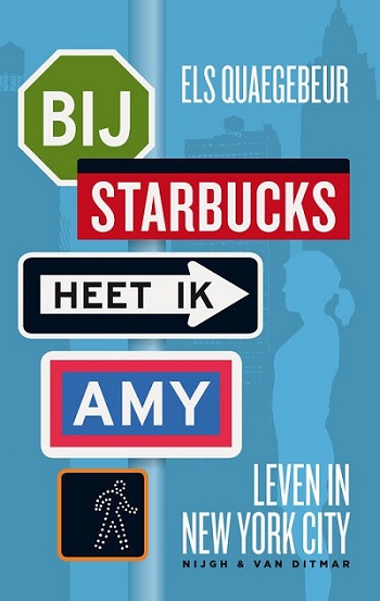 Boekrecensie: Bij Starbucks heet ik Amy – Els Quaegebeur